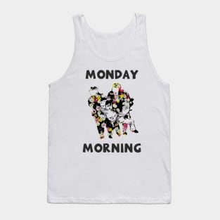 Monday Morning Tank Top